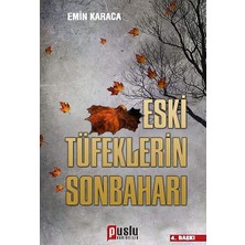 Aesco Eski Tüfeklerin Sonbaharı