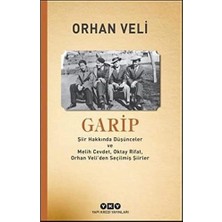 Aesco Garip - Şiir Hakkında Düşünceler ve Melih Cevdet Anday, Oktay Rifat, Orhan Veli’den Seçilmiş Şiirler