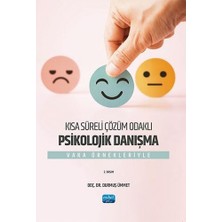 Aesco Kısa Süreli Çözüm Odaklı Psikolojik Danışma - Vaka Örnekleriyle