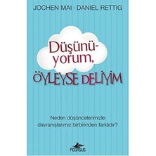 Aesco Düşünüyorum Öyleyse Deliyim: Neden Düşüncelerimizle Davranışlarımız Birbirinden Farklıdır?