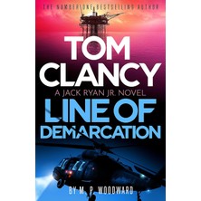Aesco Tom Clancy Line Of Demarcation: Jack Ryan, Jr. Is Caught In A Deadly Web Of Lies In This Thrilling Addition To The No.1 Bestselling Series