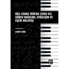 Palmira Demir Bill Evans Trio' Da (1959-61) Görev Dağılımı Etkileşim ve Eşlik Anlayışı