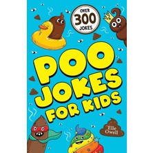 Palmira Demir Poo Jokes For Kids: Over 300 Hilarious Jokes!