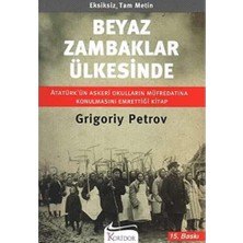 Palmira Demir Beyaz Zambaklar Ülkesinde: Atatürk'ün Okulların Müfredatına Konulmasını Istediği Kitap