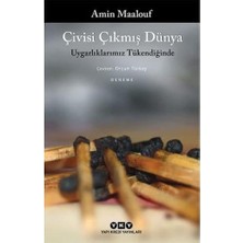 Palmira Demir Çivisi Çıkmış Dünya - Uygarlıklarımız Tükendiğinde