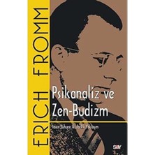 Palmira Demir Psikanaliz ve Zen-Budizm: Insan Ruhuna Iki Farklı Yaklaşım