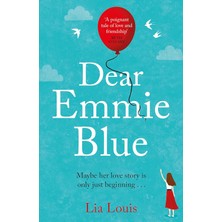 Palmira Demir Dear Emmie Blue: The Gorgeously Funny And Romantic Love Story Everyone's Talking About!
