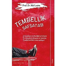 Palmira Demir Tembellik Safsatası: Çocukların Üretkenliğini Artırmanın En Iyi Yolunu Dünyanın En Tanınmış Pediatristi Mel Levine Açıklıyor! (Kapak Değişebilir)