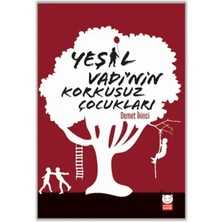 Prod Home Yeşil Vadi’nin Korkusuz Çocukları