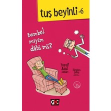 Prod Home Tuş Beyinli 6 - Tembel Miyim Dahi Mi?