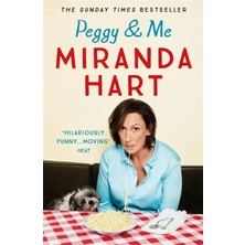 Ahl Shop Peggy And Me: The Heart-Warming Bestselling Tale Of Miranda And Her Beloved Dog