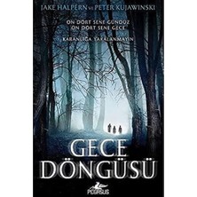 Ahl Shop Gece Döngüsü: On Dört Sene Gündüz On Dört Sene Gece Karanlığa Yaklanmayın