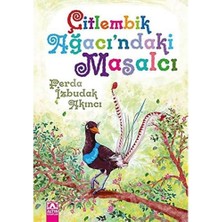 Ahl Shop Çitlembik Ağacı’ndaki Masalcı