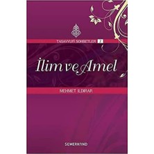 Ahl Shop Ilim ve Amel Tasavvuf Sohbetleri 2: Tasavvufi Sohbetler 2