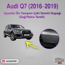 AutoPit 3D Audi Q7 (2016–2019) Uyumlu Ön Tampon Çeki Demiri Kapağı (Sağ/yolcu Tarafı)