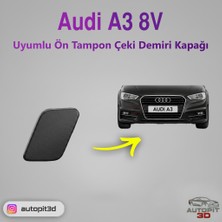 AutoPit 3D Audi A3 8V Uyumlu Ön Tampon Çeki Demiri Kapağı