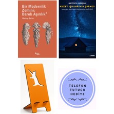 Sel Yayıncılık Bir Modernlik Zemini: Barok Aşırılık - Mehtap Serim + Kuzey Işıklarının Şarkısı + Telefon Tutucu