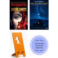 Martı Yayınları Ateşin Şarkısı - Tess Gerritsen + Kuzey Işıklarının Şarkısı + Telefon Tutucu