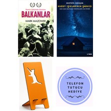 Balkanlar - Bizans'ın Çöküşünden Günümüze - Mark Mazower + Kuzey Işıklarının Şarkısı + Telefon Tutucu