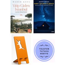 Kronik Kitap Yitip Giden Istanbul-Kaybolan Mirasın Peşinde - Önder Kaya + Kuzey Işıklarının Şarkısı + Telefon Tutucu