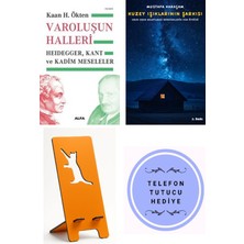 Varoluşun Halleri: Heidegger - Kant ve Kadim Me... - Kaan H. Ökten + Kuzey Işıklarının Şarkısı + Telefon Tutucu