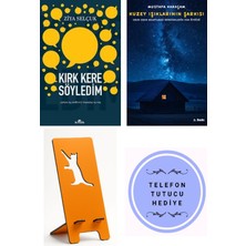 Kronik Kitap Kırk Kere Söyledim - Ben Ne Söyledim Çocuğum Ne... - Ziya Selçuk + Kuzey Işıklarının Şarkısı + Telefon Tutucu