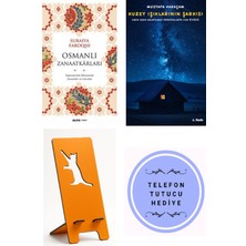 Osmanlı Zanaatkarları - Suraiya Faroqhi + Kuzey Işıklarının Şarkısı + Telefon Tutucu