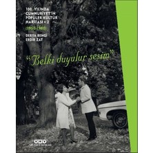 Uravas Store 100. Yılında Cumhuriyet’in Popüler Kültür Haritası 2 (1950-1980) “belki Duyulur Sesim”
