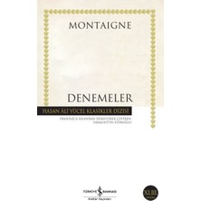 Uravas Store Denemeler Montaigne - Hasan Ali Yücel Klasikleri