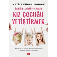 Uravas Store Sağlıklı, Ahlaklı ve Mutlu Kız Çocuğu Yetiştirmek