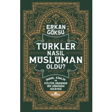 Uravas Store Türkler Nasıl Müslüman Oldu?