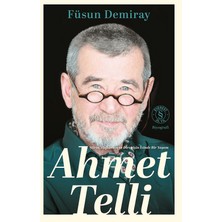 Everest Yayınları Ahmet Telli - Şiirin Hafızanın ve Direnişin Izinde Bir Yaşam