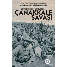 Yar Yayınları Sovyetlerin Gözünden Çanakkale Savaşı