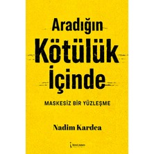 İkinci Adam Yayınları Aradığın Kötülük Içinde