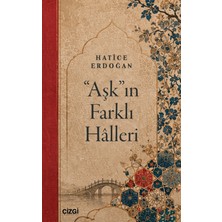 Çizgi Kitabevi Yayınları "aşk"ın Farklı Hâlleri