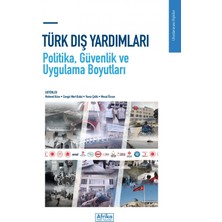 Afrika Vakfı Yayınları Türk Dış Yardımları - Politika, Güvenlik ve Uygulama Boyutları