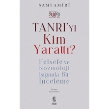 İnsan Yayınları Tanrı'yı Kim Yarattı?