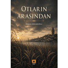 2E Kültür Sanat Otların Arasından