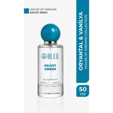 Oler House Of Dreams Velvet Ember Unisex Parfüm Edp 50 ml | Tarçın | Kakule | Pralin | Şekerlenmiş Meyveler | Kahve | Vanilya