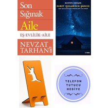 Timaş Yayınları Son Sığınak Aile - Nevzat Tarhan + Kuzey Işıklarının Şarkısı + Telefon Tutucu