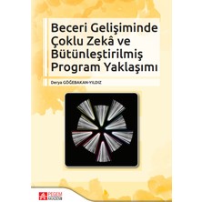 Beceri Gelişiminde Çoklu Zekâ ve Bütünleştirilmiş Program Yaklaşı