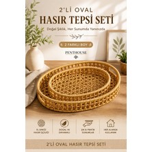 Penthouse 2'li Oval Hasır Tepsi Seti Doğal Rattan Görünümlü Dekoratif Sunum ve Servis Tepsisi Servislik