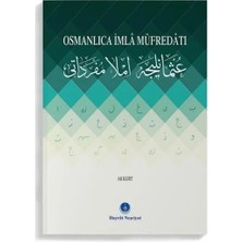 Hayrat Neşriyat Osmanlıca İmla Müfredatı - Ali KURT