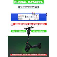 Global Batarya Bood Kickscooter Q500 Uyumlu Elektrikli Scooter Bataryası 48V 10.000MAH Li-Ion Pil Orijinal Kapasite