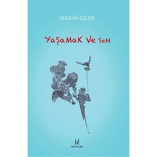 Vavis Yaşamak ve Sen