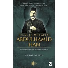 Vavis Hilal'in Muhafızı Abdülhamid Han