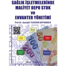 Vavis Sağlık Işletmelerinde Maliyet Depo Stok ve Envanter Yönetimi