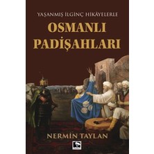 Vavis Yaşanmış Ilginç Hikayelerle - Osmanlı Padişahları