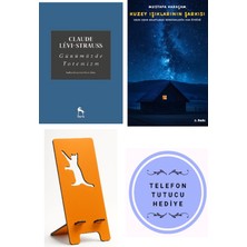 Nora Günümüzde Totemizm - Claude Levi-Strauss + Kuzey Işıklarının Şarkısı + Telefon Tutucu