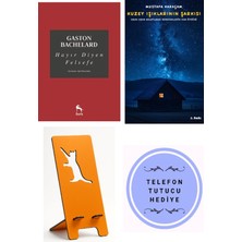 Nora Hayır Diyen Felsefe - Gaston Bachelard + Kuzey Işıklarının Şarkısı + Telefon Tutucu